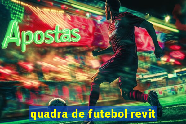 quadra de futebol revit